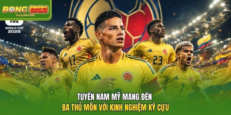 Tuyển Nam Mỹ mang đến ba thủ môn với kinh nghiệm kỳ cựu
